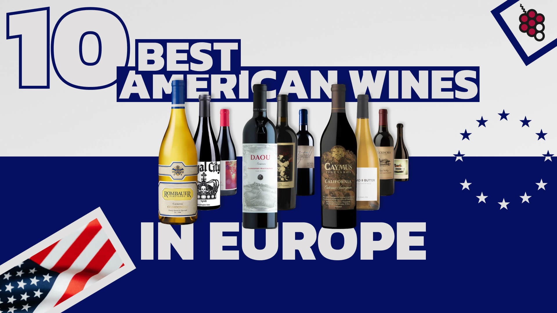 The Best American Wines You Can Buy in Europe